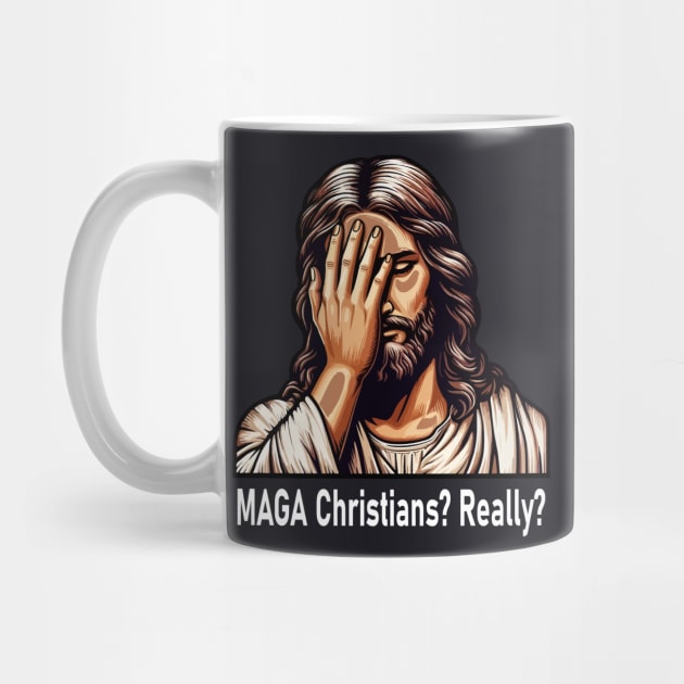 MAGA Christians? Really? by Charles's Store 8